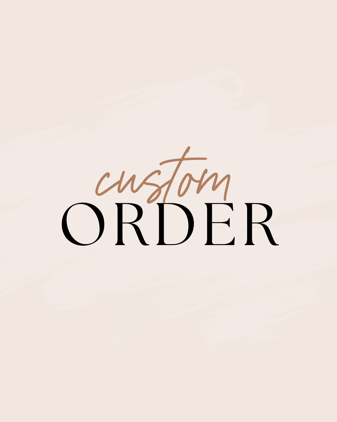 PERSONALIZED + CUSTOM