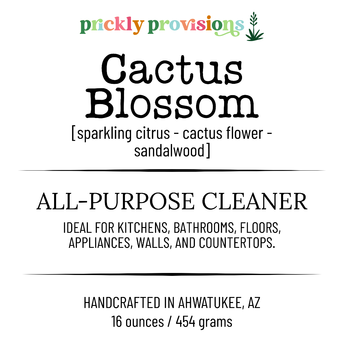 Label for Cactus Blossom all-purpose cleaner by Prickly Provisions on a white background.