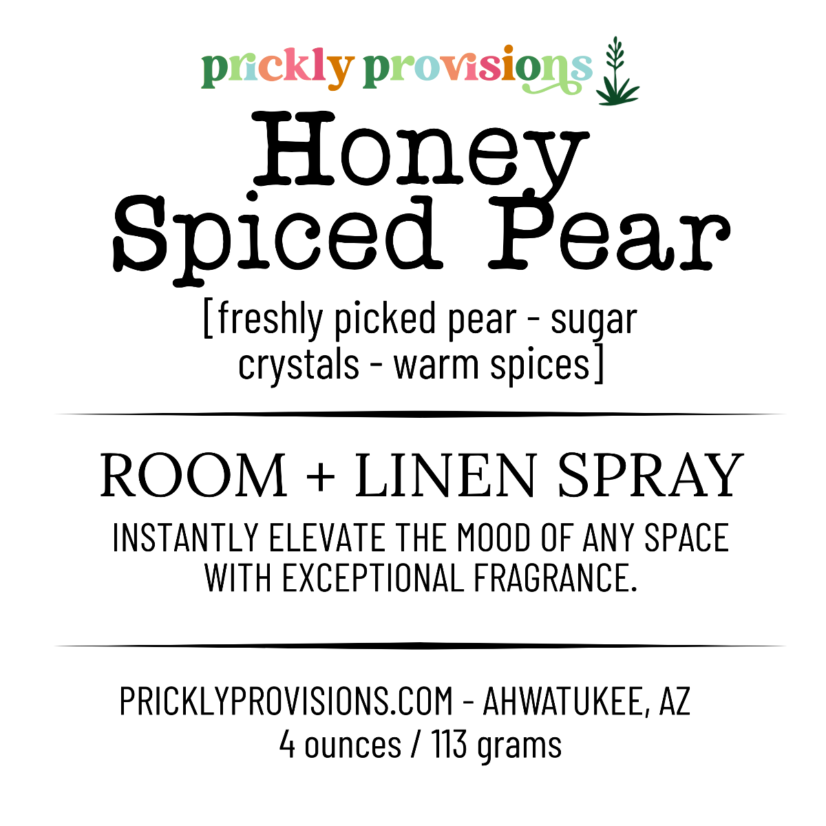 Label for Honey Spiced Pear room and linen spray by Prickly Provisions with text and icons.