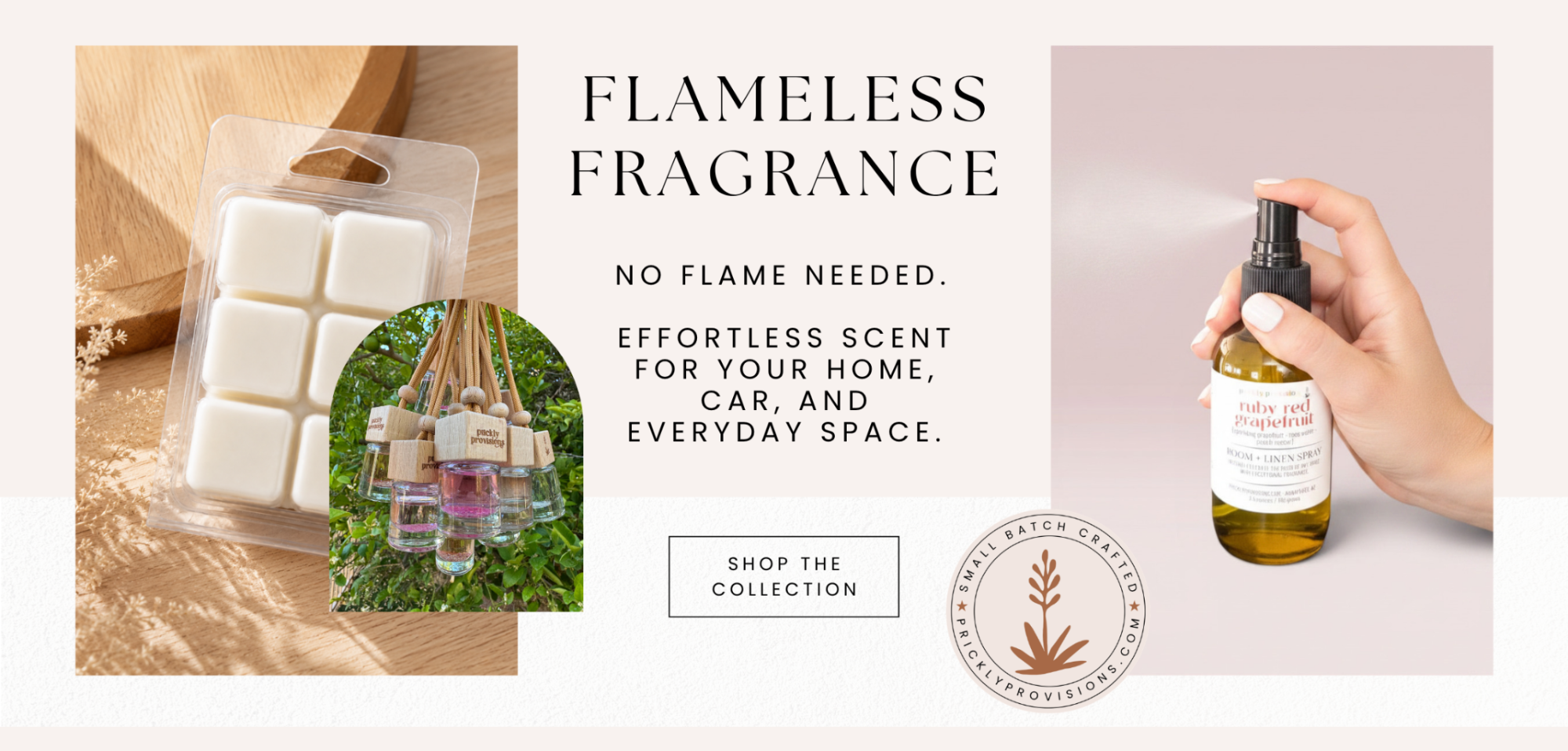 Prickly Provisions room spray, wax melts, and hanging car diffuser featured in the Flameless Fragrance collection