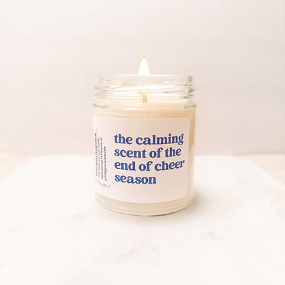 The Calming Scent of the End of Cheer Season Candle | Cheer Season Gift